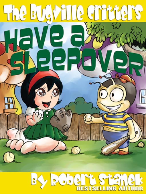 Title details for Have a Sleepover by Robert Stanek - Available